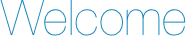 Welcome